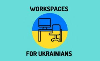 Workspaces for Ukrainians